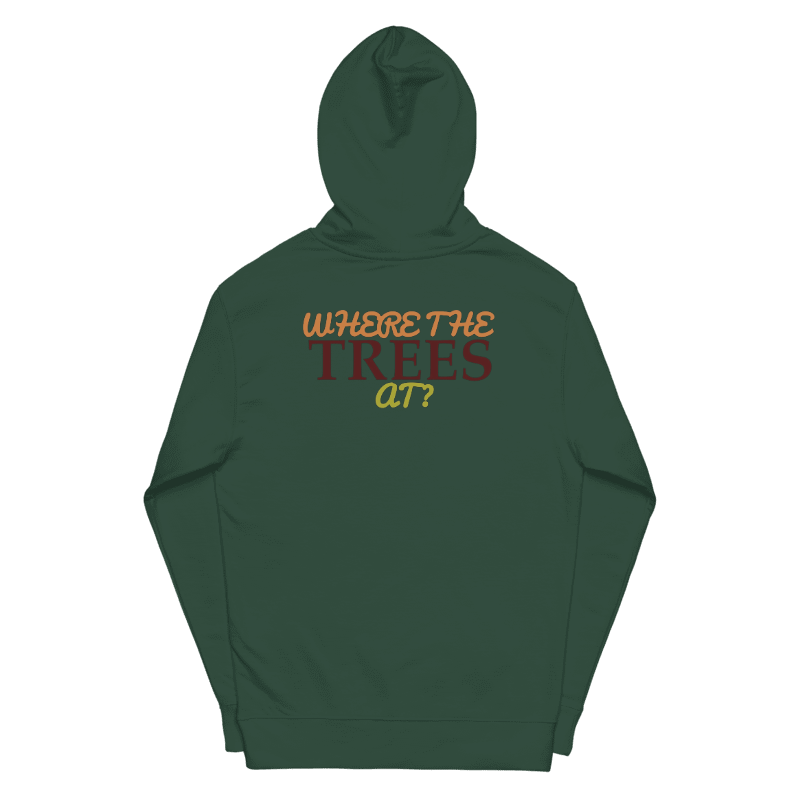 Where the trees at? 🌲 Hoodie product image (2)