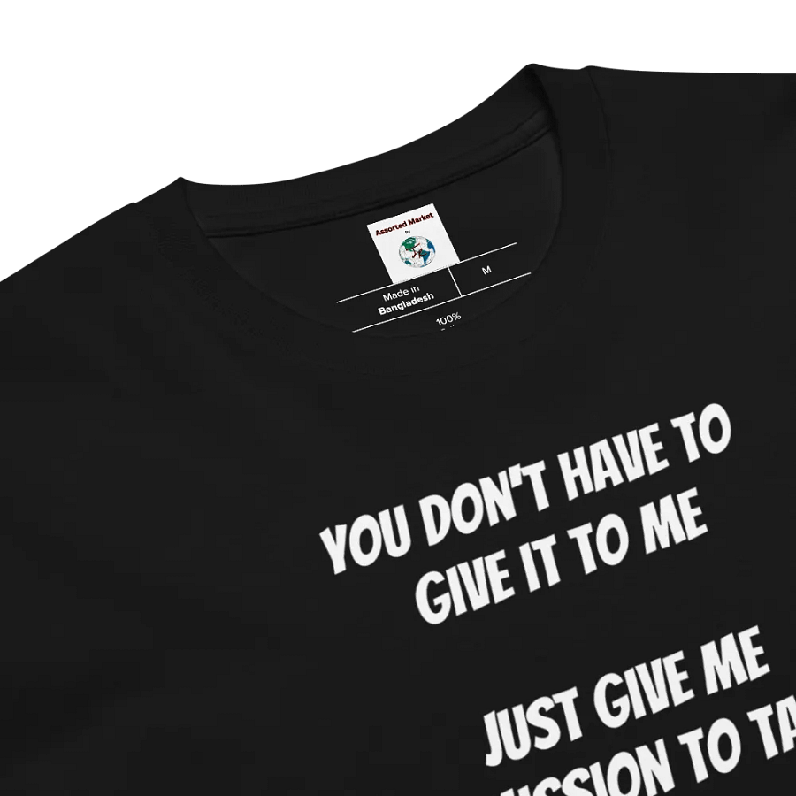 "Permission to Take It" Unisex T-Shirt | Sexy T-Shirt Designs product image (6)