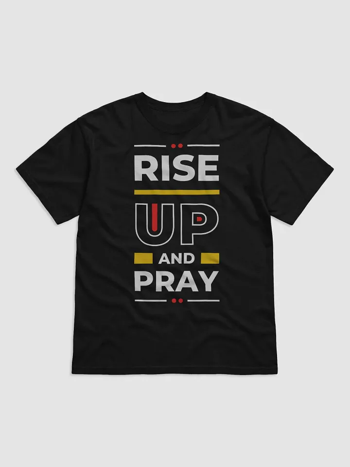 Rise Up and Pray Graphic Tee product image (1)