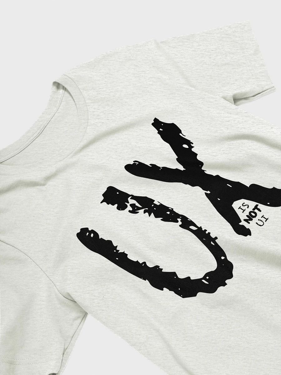 UX is not UI Supersoft Tee product image (17)