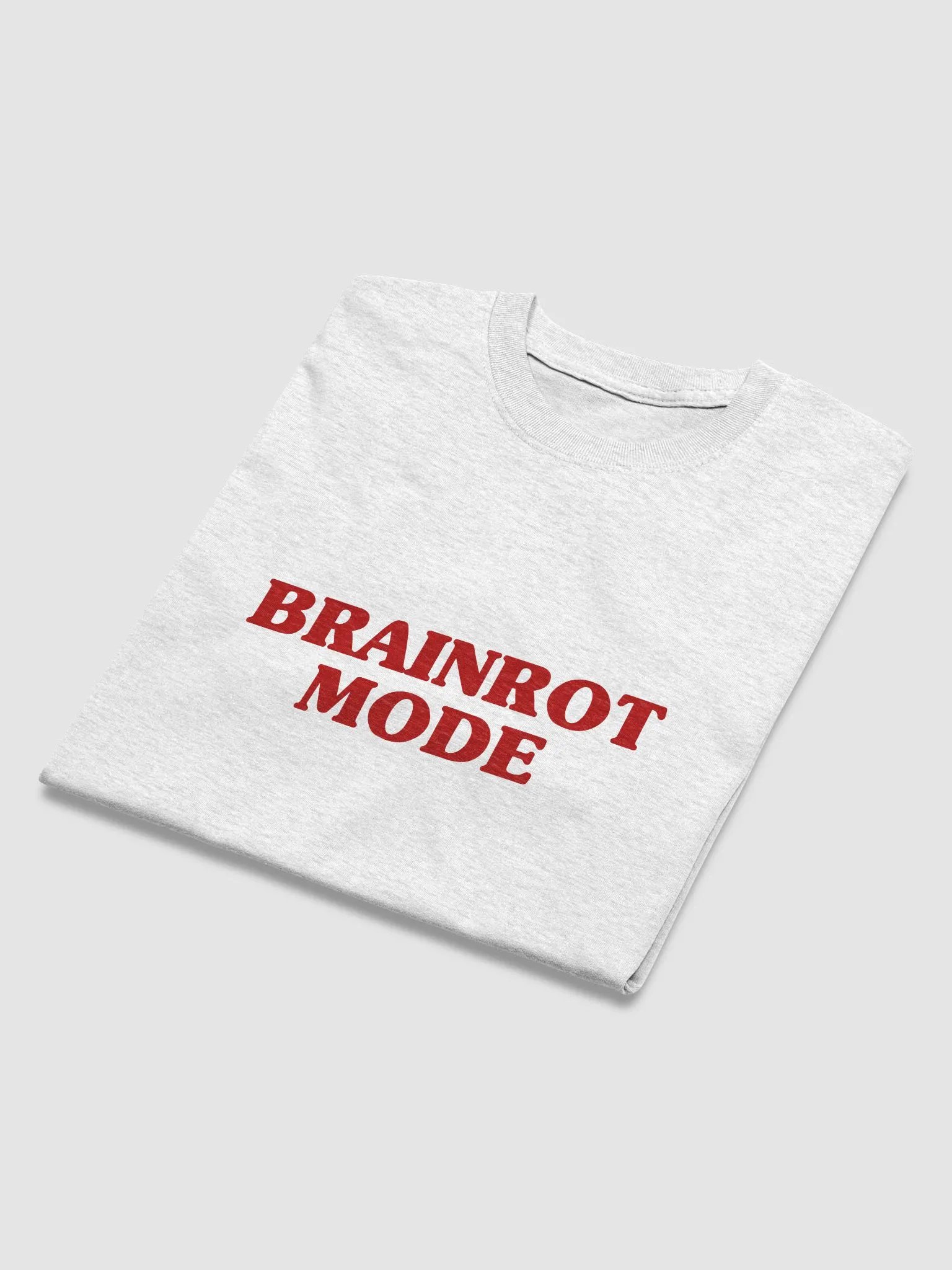 Brainrot Mode T-Shirt product image (2)