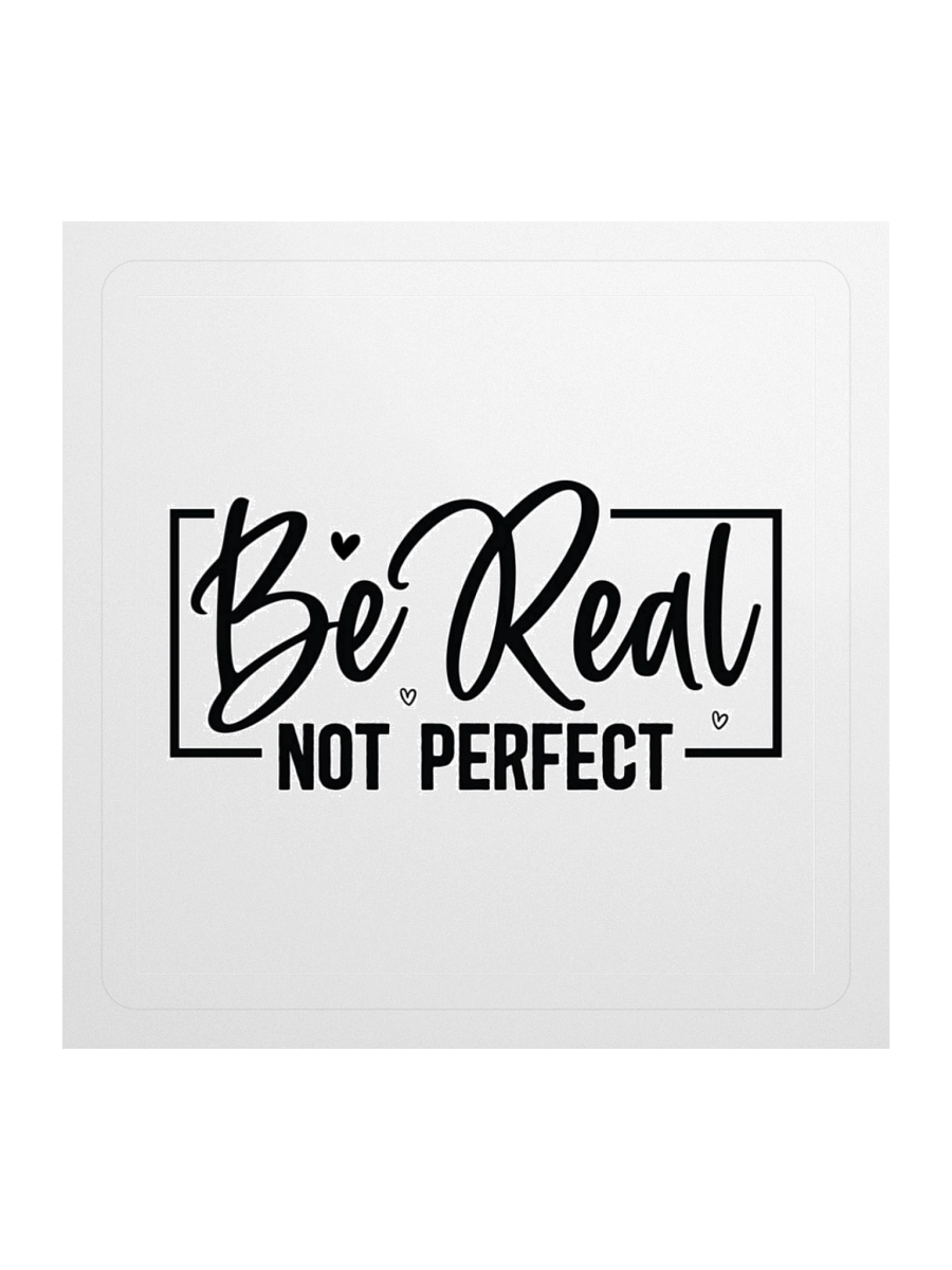 Be real stickers product image (2)