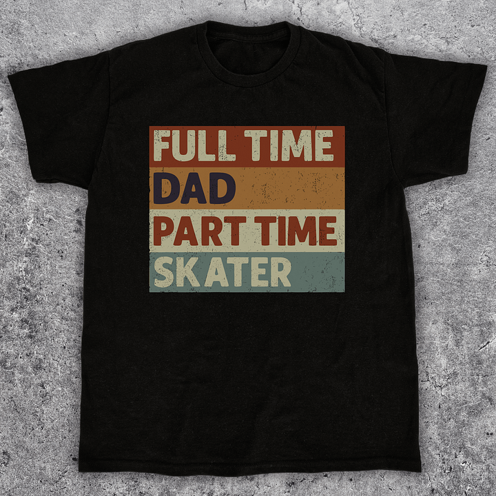 Full time dad, Skate t-shirt, Unisex product image (2)