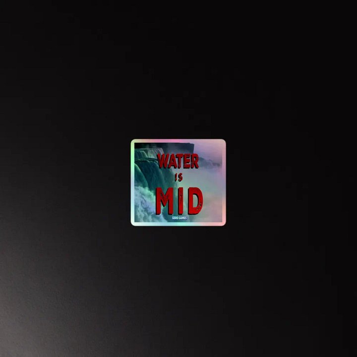 WATER IS MID STICKER product image (4)