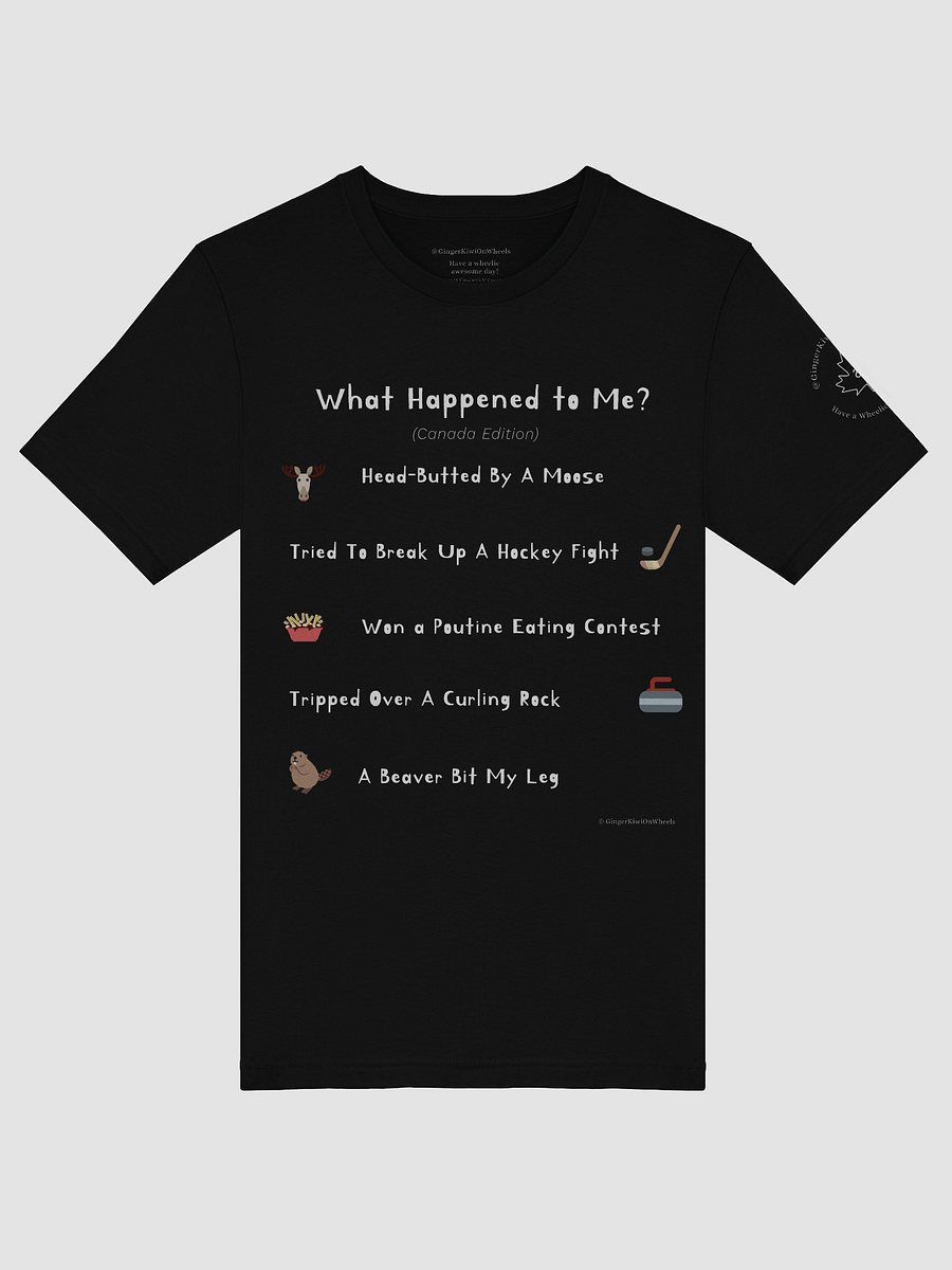 WHAT HAPPENED TO ME ? (Canadian Edition): Super Soft T-shirt, Black product image (5)