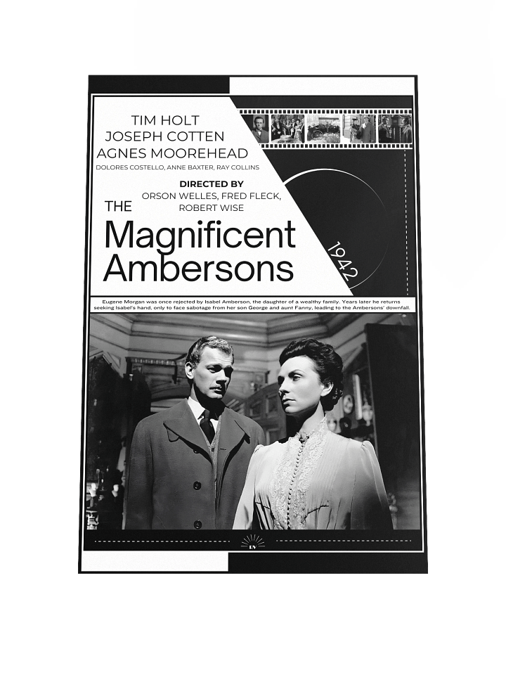 The Magnificent Ambersons with Joseph Cotten, Tim Holt and Agnes Moorehead 1942 | Movie Poster | 12x18 Wall Art product image (1)