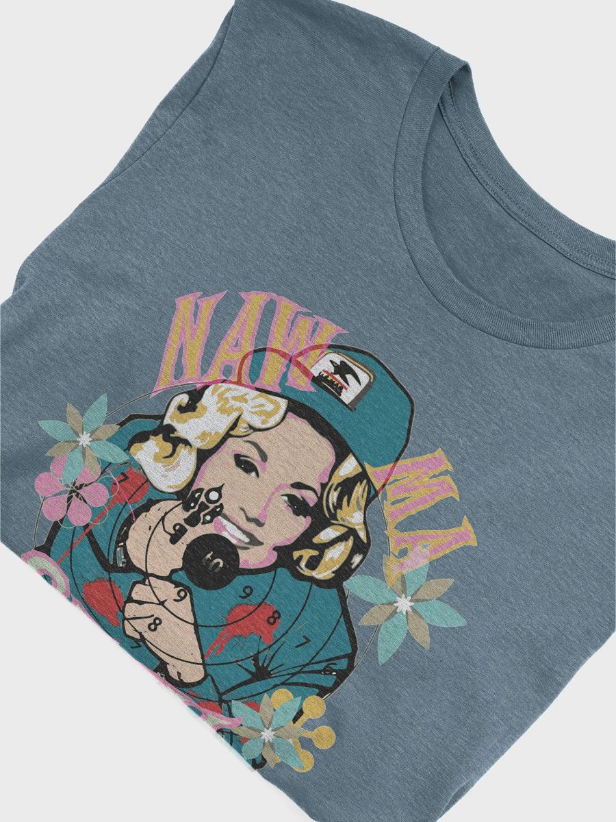 Naw Ma, STAY! (Dolly Parton) T-Shirt product image (5)