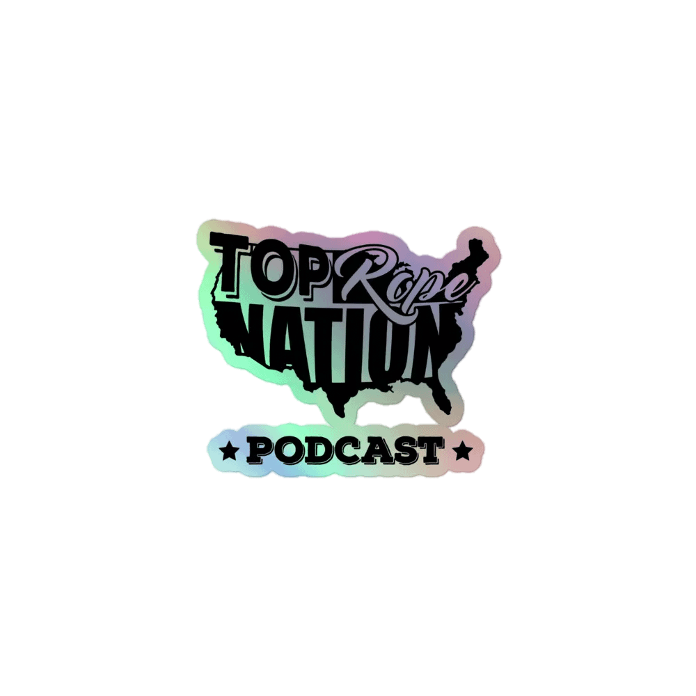 Top Rope Nation Holographic Sticker product image (1)
