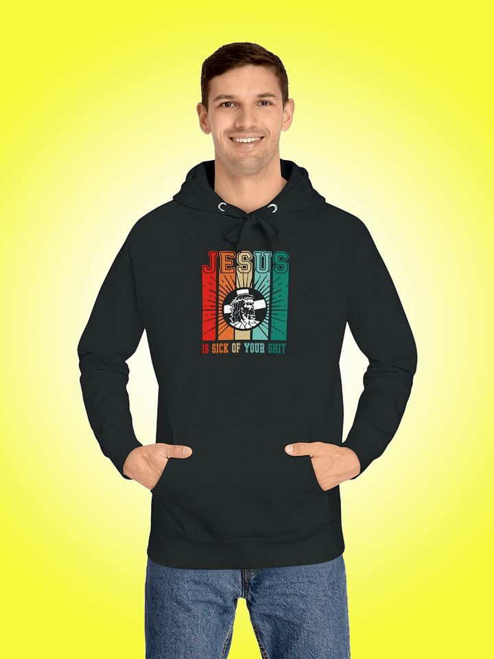 Jesus Is Sick Of Your Shit product image (1)