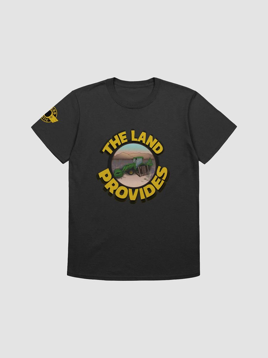 The Land Provides a Tractor T-shirt product image (1)