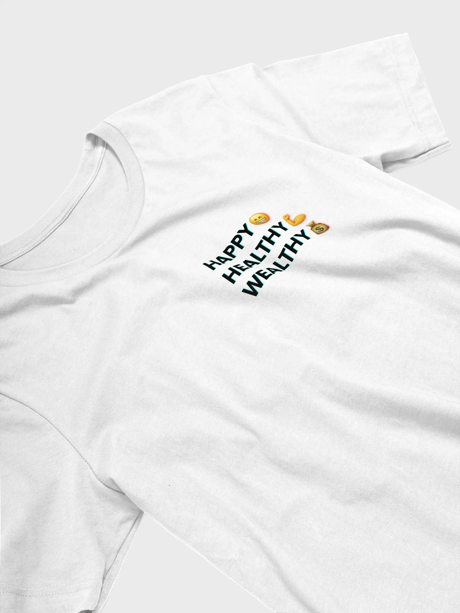 Happy Healthy Wealthy Unisex T-Shirt product image (8)