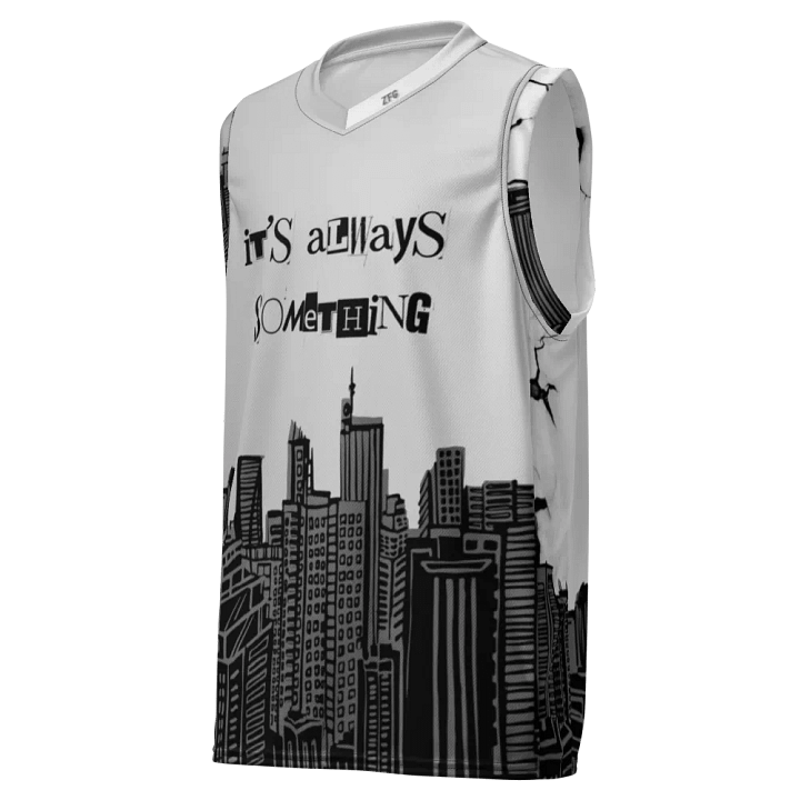 IT'S ALWAYS SOMETHING Basketball Jersey product image (1)