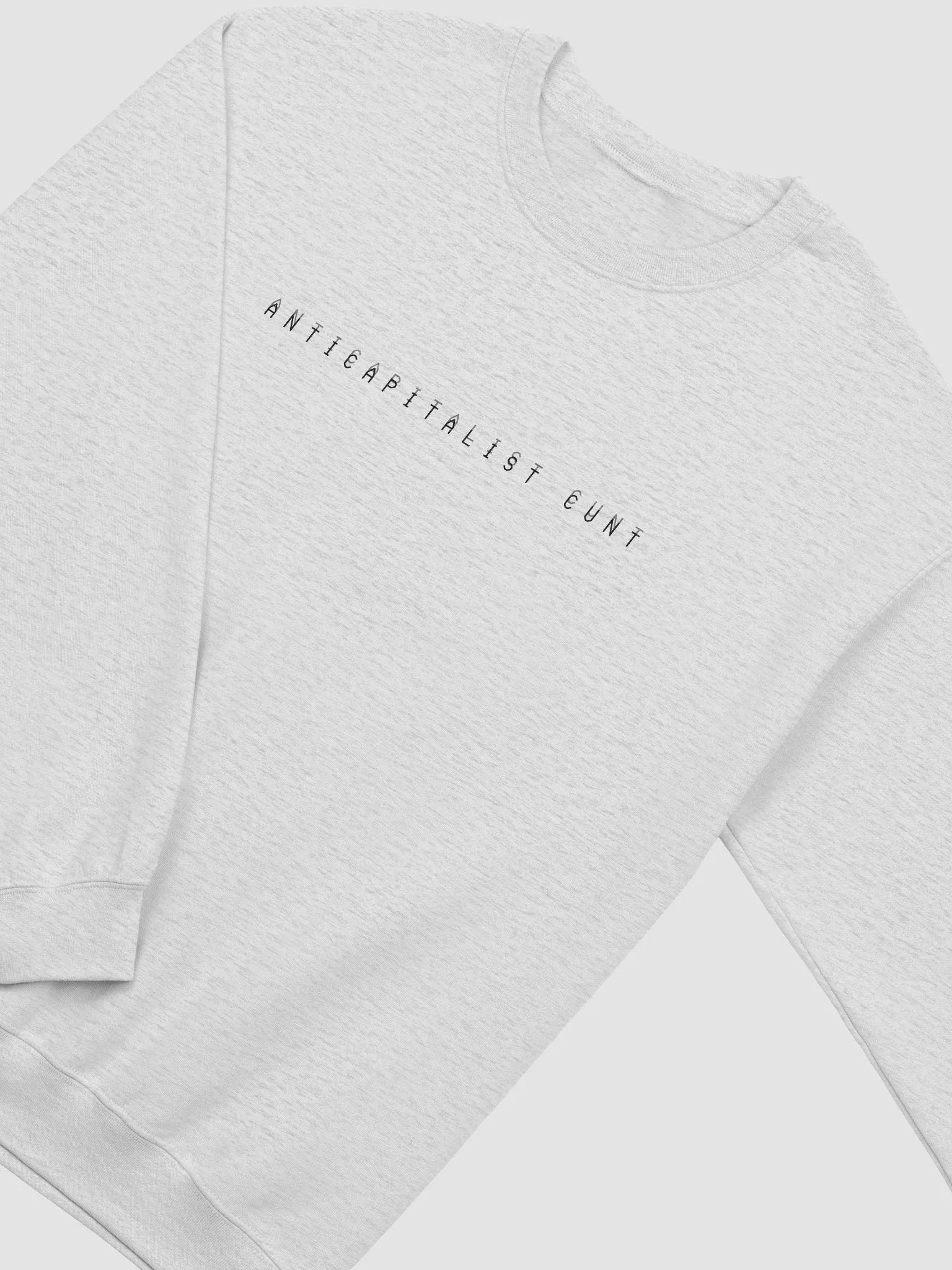 ANTICAPITALIST C*NT classic sweatshirt product image (3)