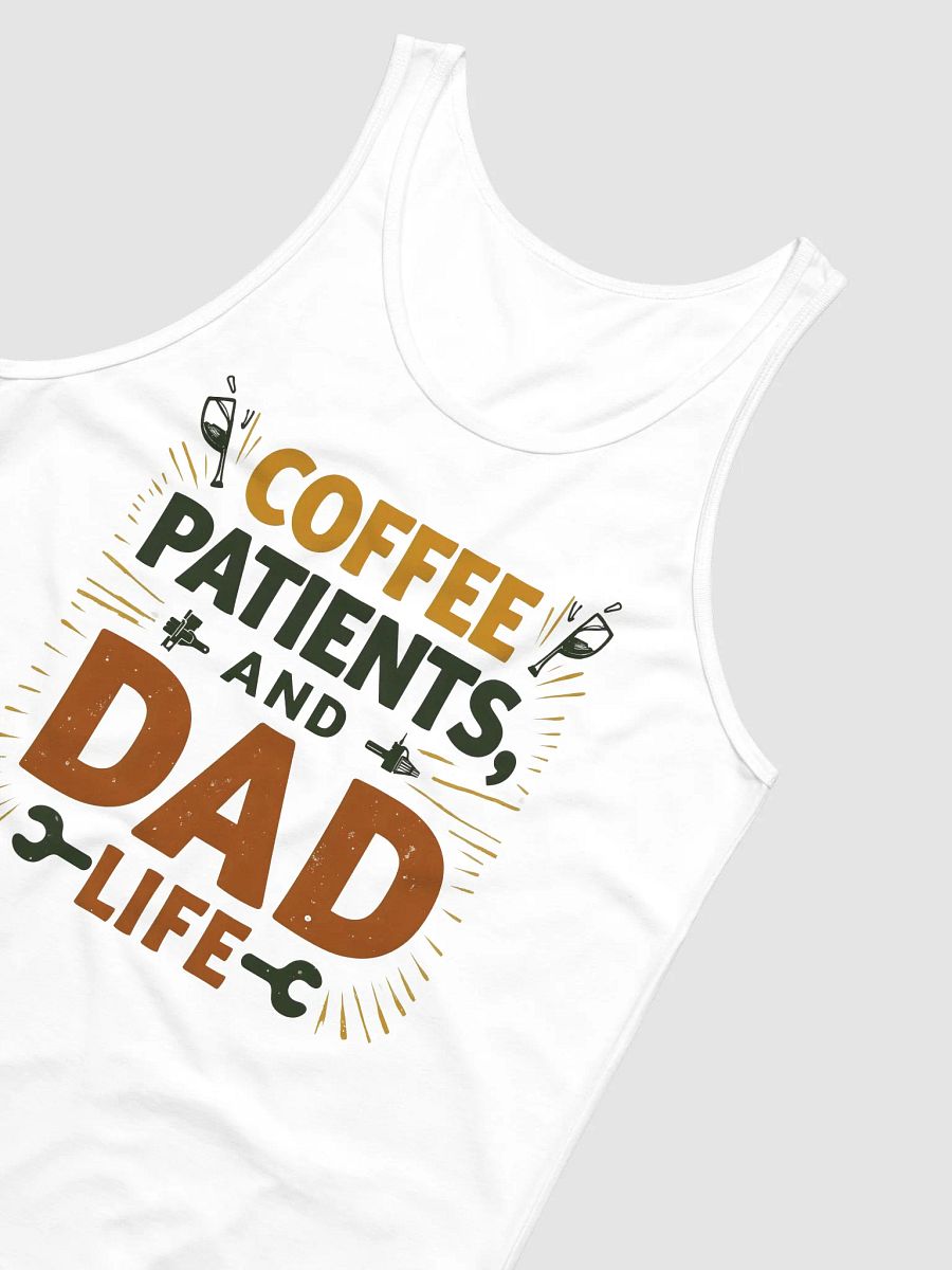 coffee, patients, and Dad Life Tank product image (15)
