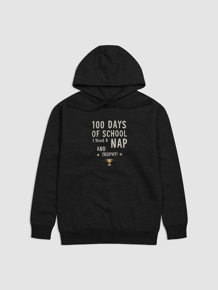100 Days of School Trophy Hoodie product image (2)