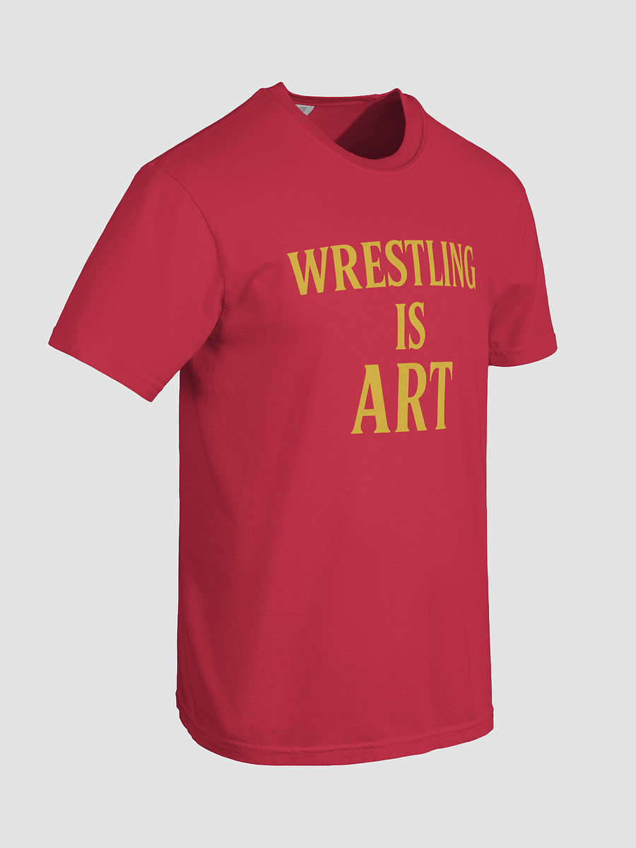 Wrestling IS ART T-Shirt product image (8)