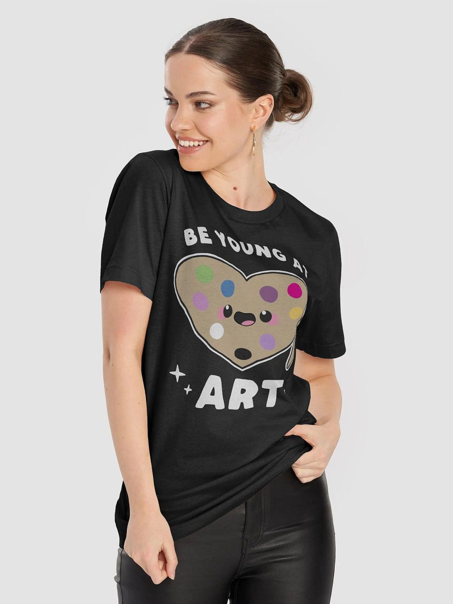Be Young At Art Unisex Supersoft T-Shirt product image (4)
