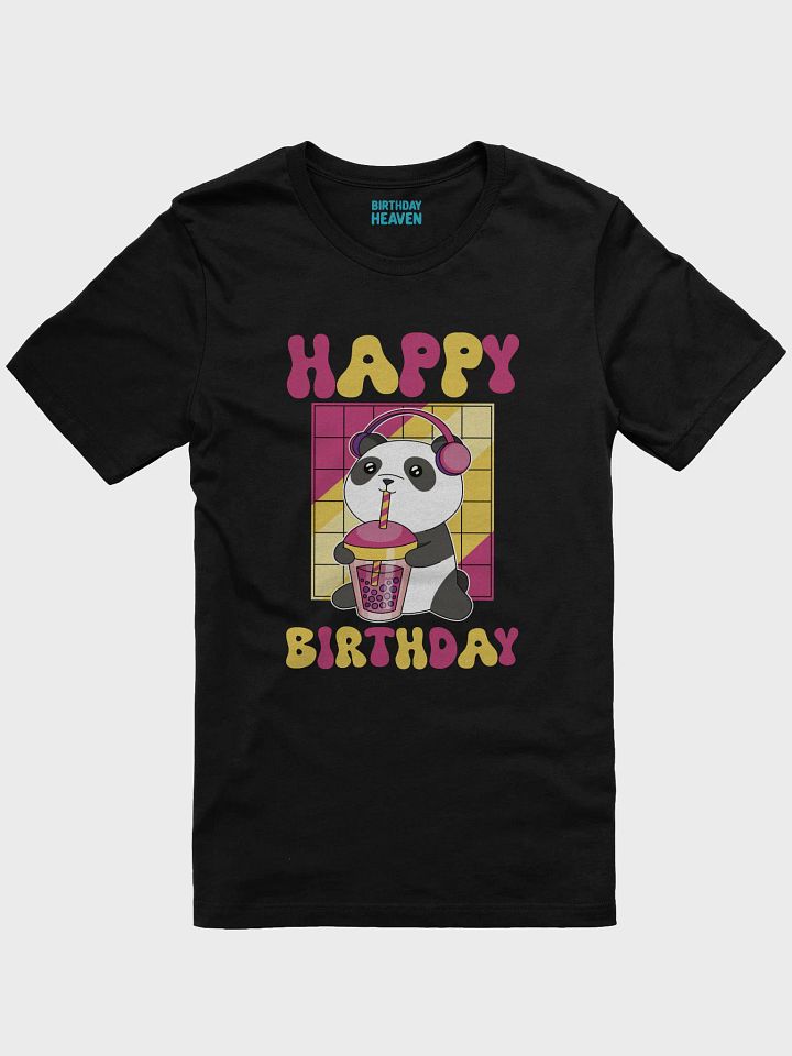 Happy Birthday (Panda With Bubble Tea) T-Shirt product image (1)