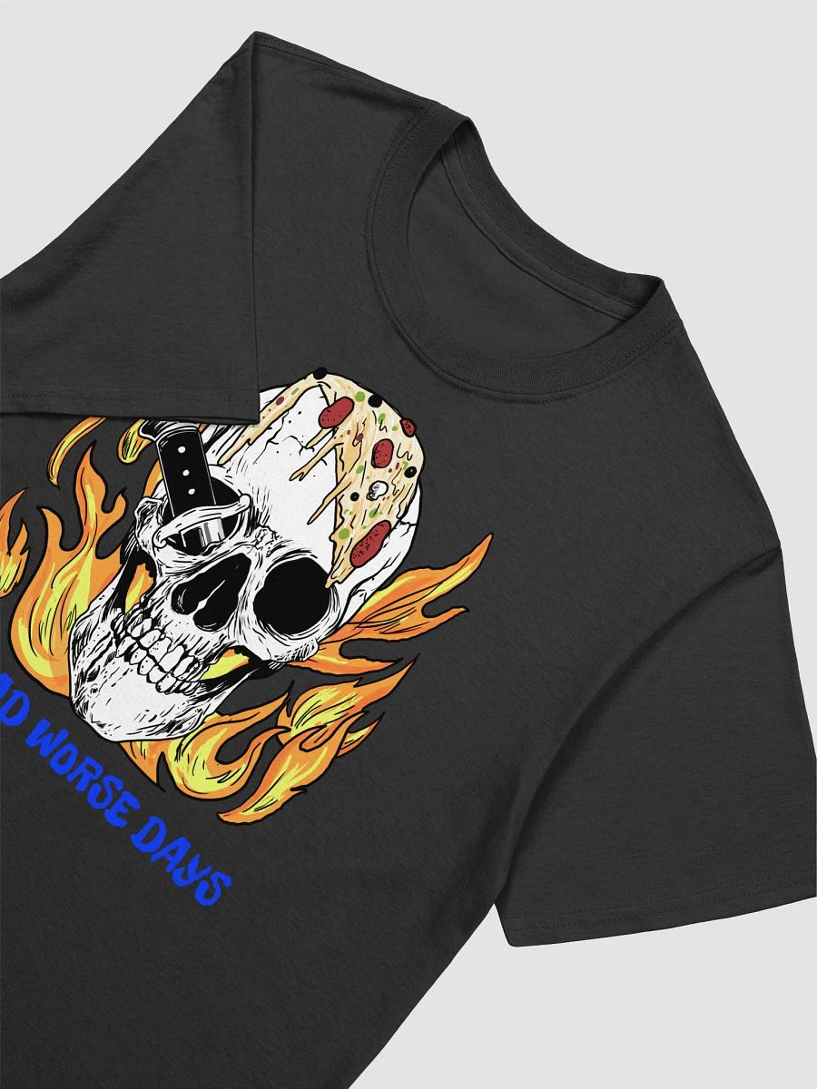 I've Had Worse Days Funny Soft Unisex T-Shirt product image (16)