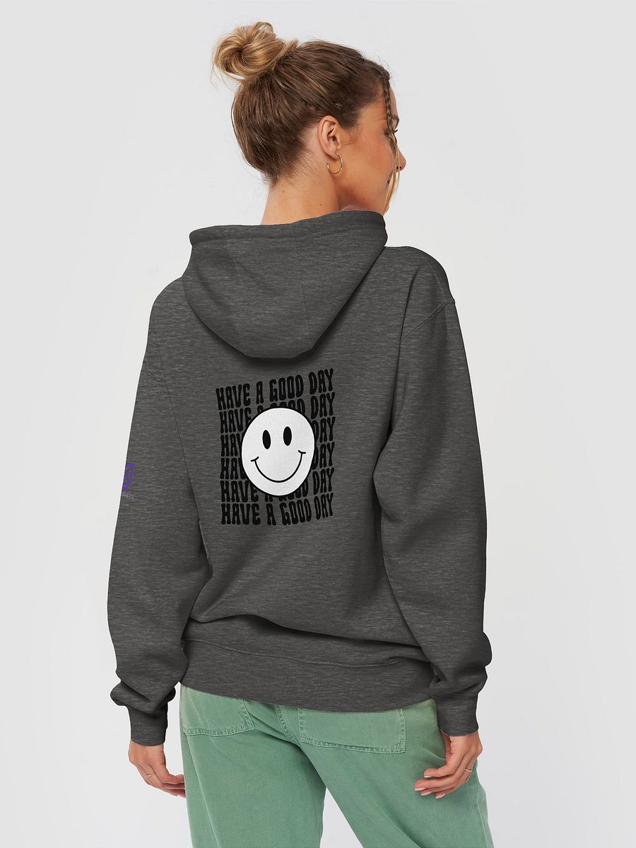 Have a Good Day Hoodie product image (25)