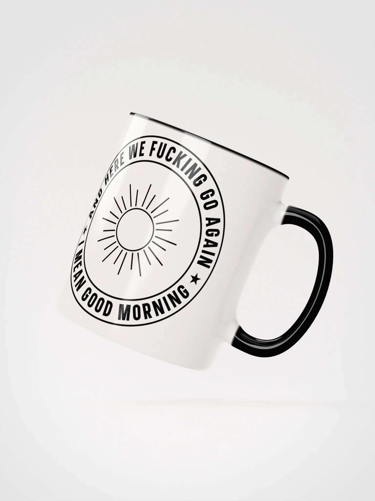 'Sarcastic Good Morning' Ceramic Mug product image (16)