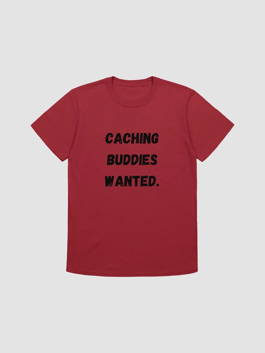Caching buddies wanted - Perfect T-Shirt for Finding Geocaching Partners product image (1)