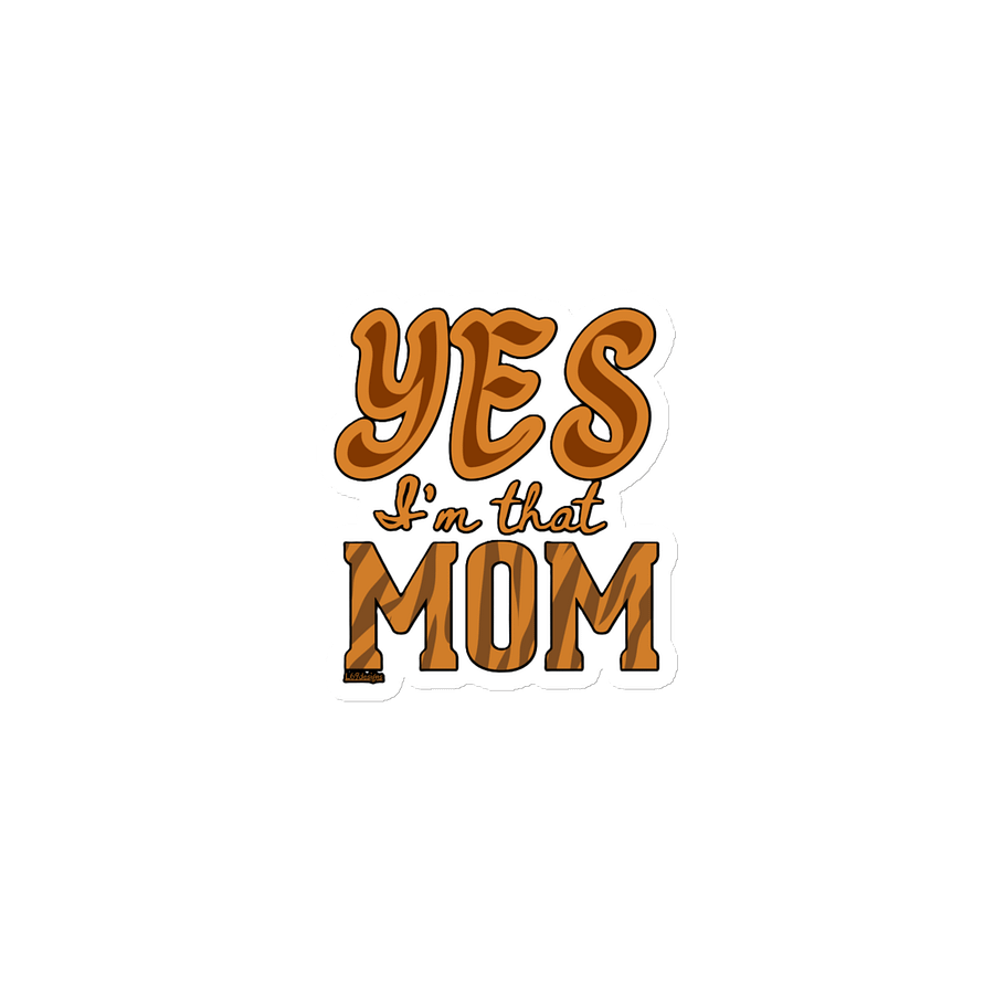 YES, I'M THAT MOM product image (1)