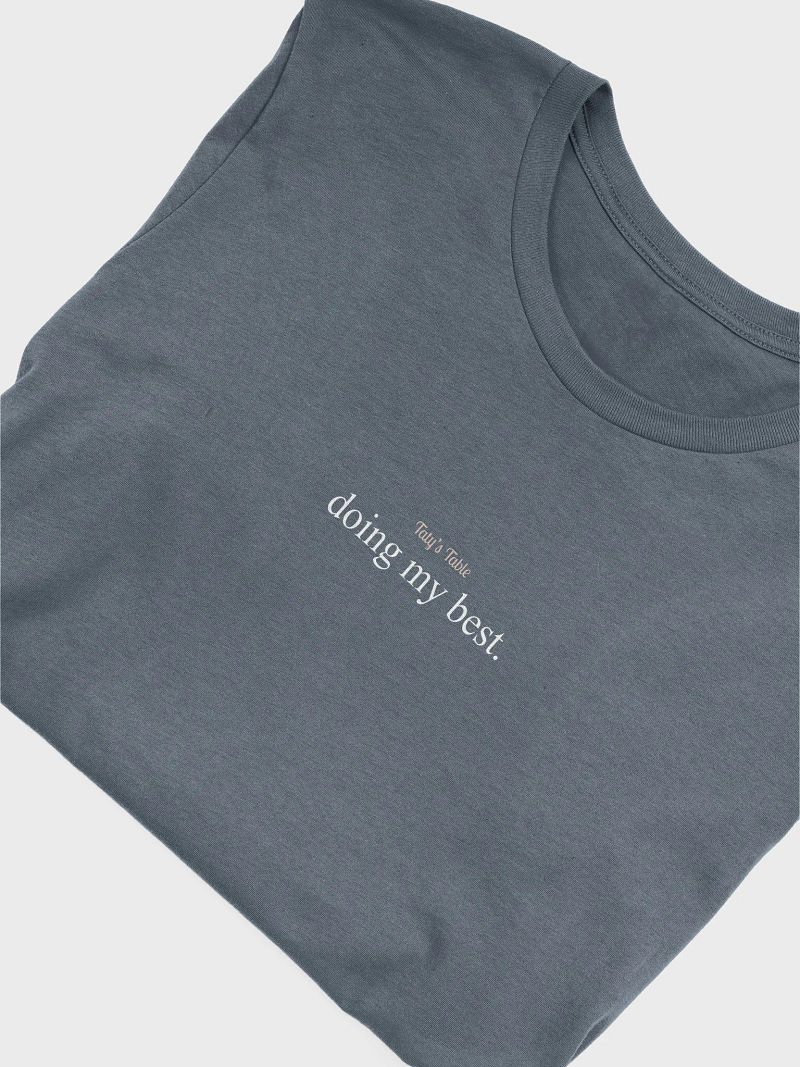 Doing My Best Minimalist Tee