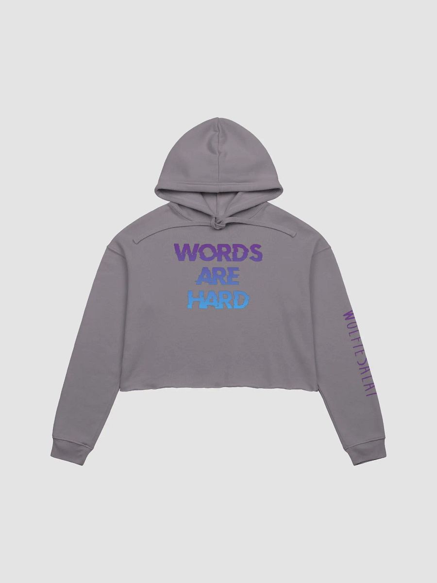 Words Are Hard Crop Top Hoodie product image (1)
