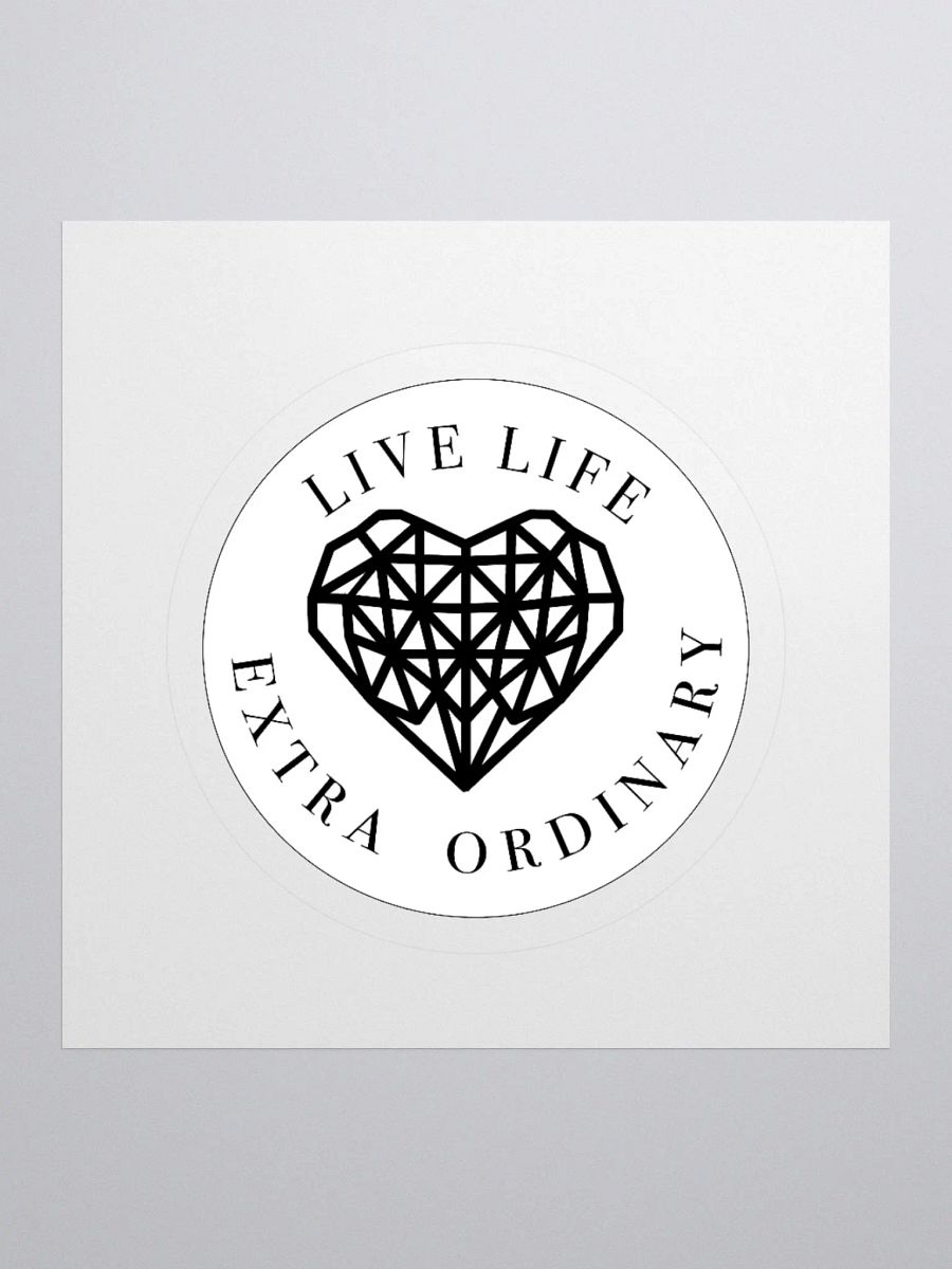 Live Life Extra Ordinary Kiss Cut Sticker product image (3)