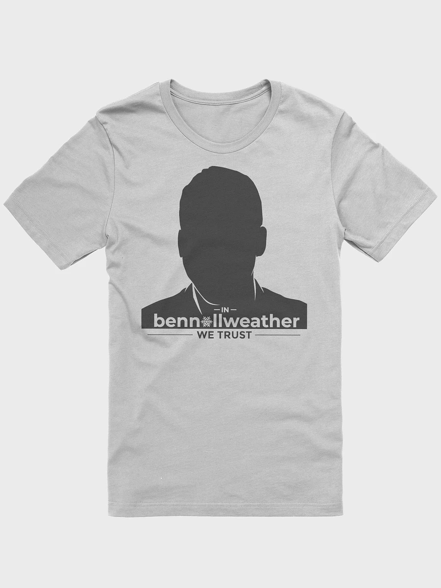 In BenNollWeather we trust t-shirt product image (17)