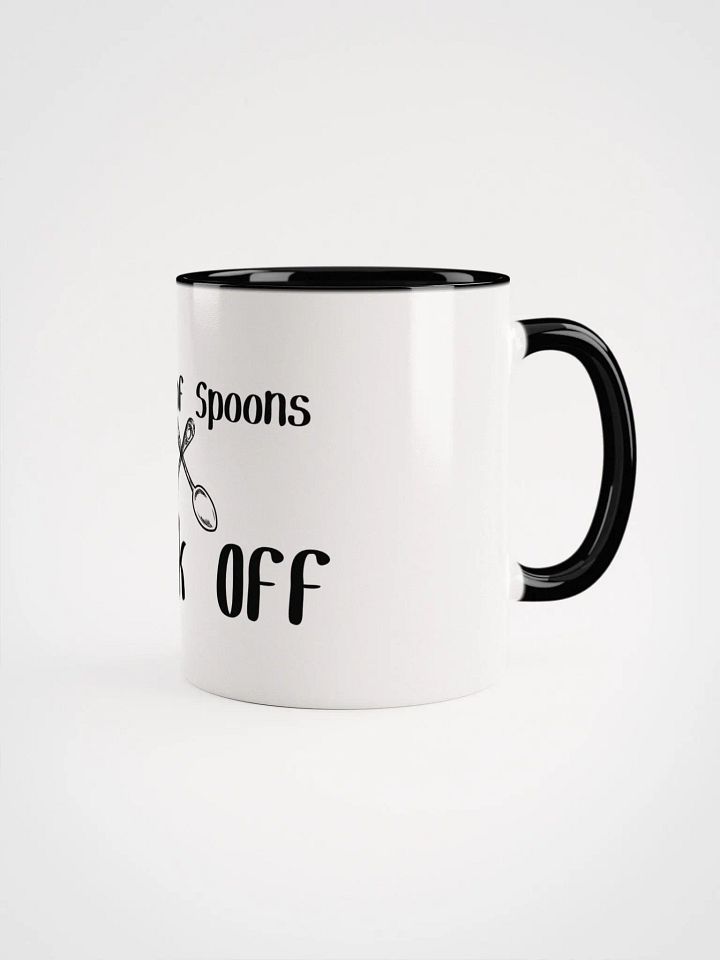 Out of Spoons, Fork Off Mug- Choose your Color product image (2)