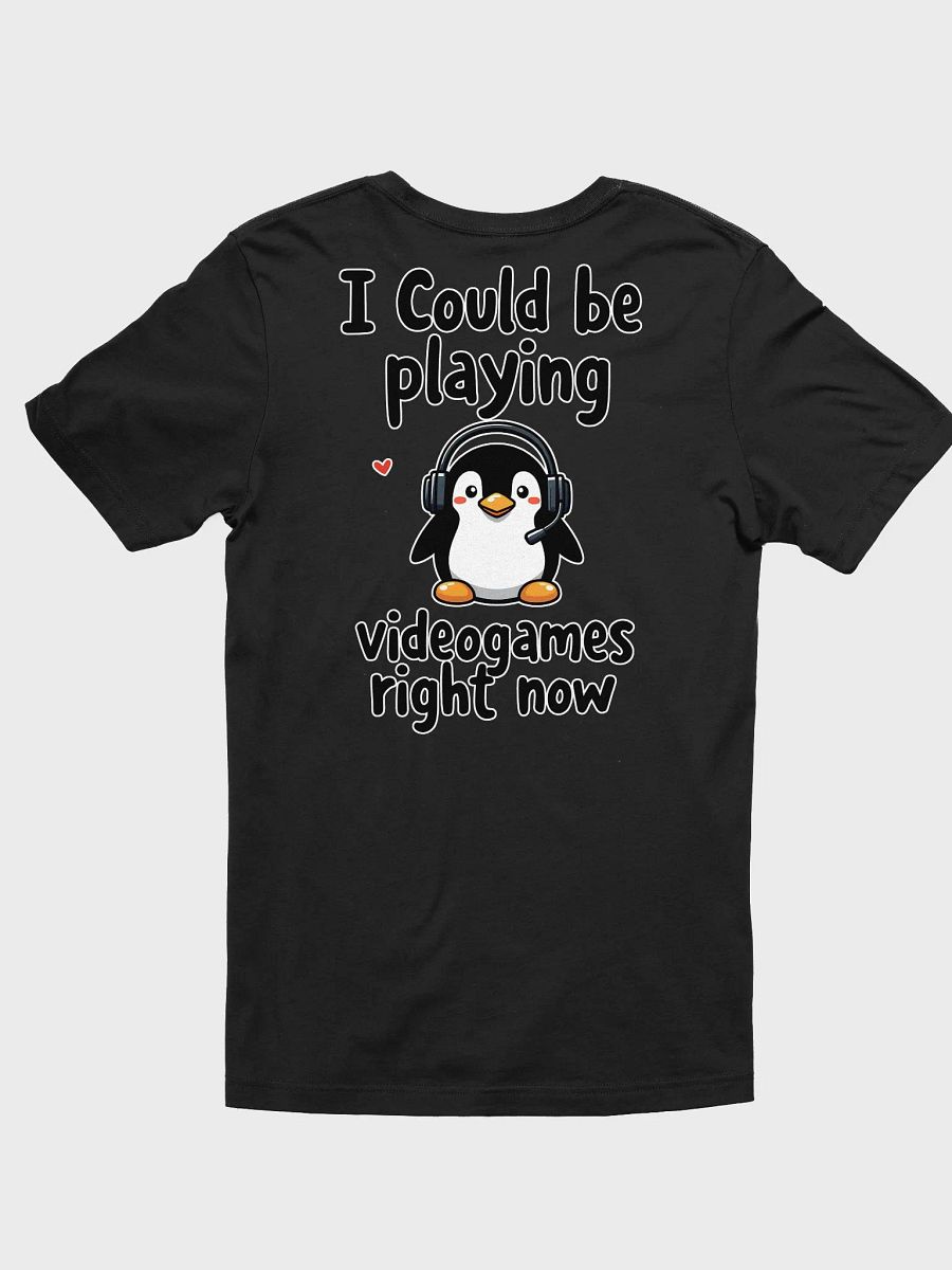 Cute Penguin I Could Be Playing Videogames Right Now product image (20)