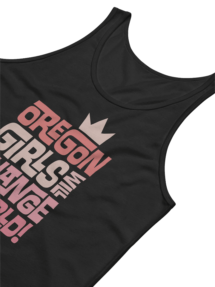 Oregon Girls Will Change The World Tank product image (2)