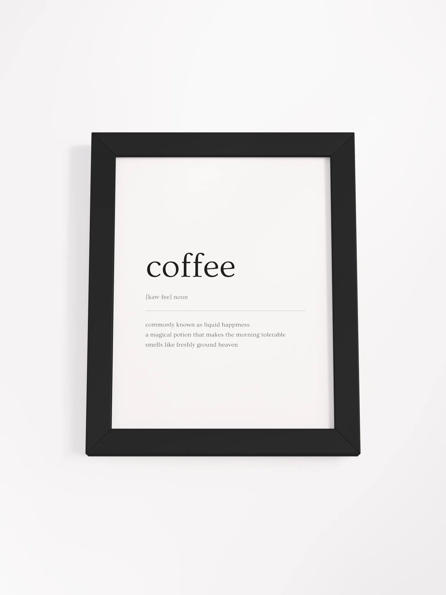 Coffee Definition Print for a Girl Boss and Coffee Lover Gift, But First Coffee- Framed High-Quality Matte Poster (in) product image (6)