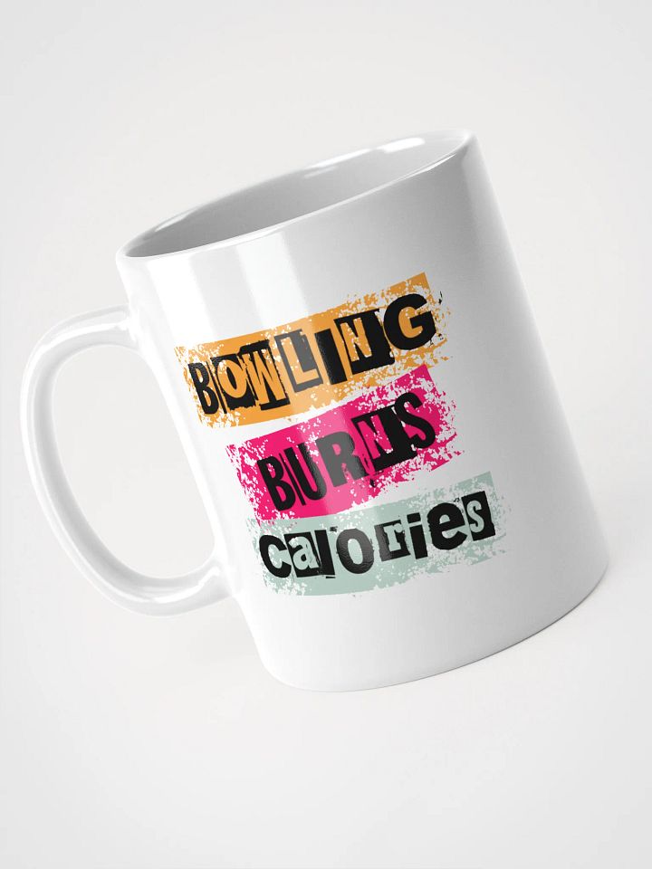 Bowling Burns Calories Mug product image (2)
