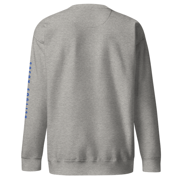 The Speak English With Tiffani Logo Sweatshirt product image (2)