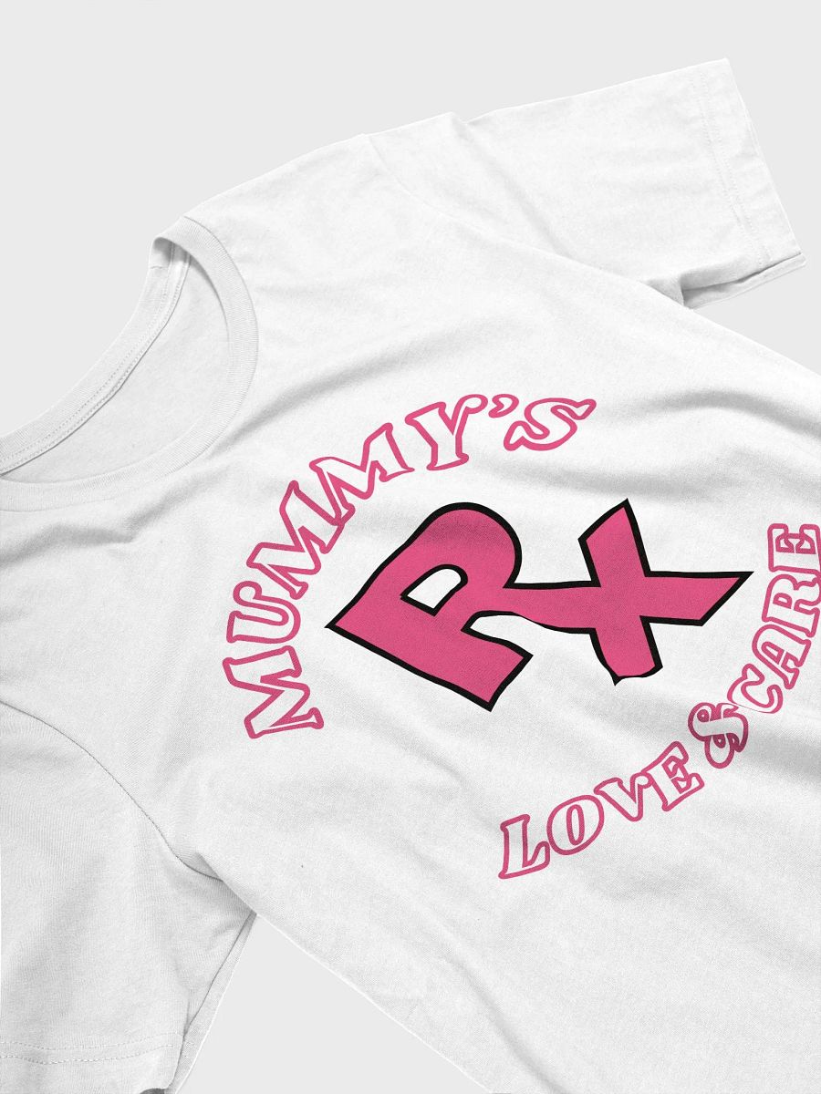 Mummy's Love & Care Rx T-Shirt product image (31)