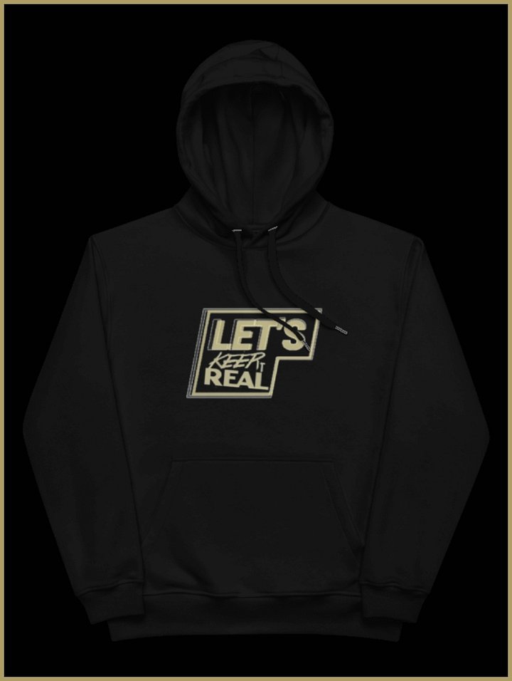 Let's Keep It Real | Eco Hoodie product image (1)
