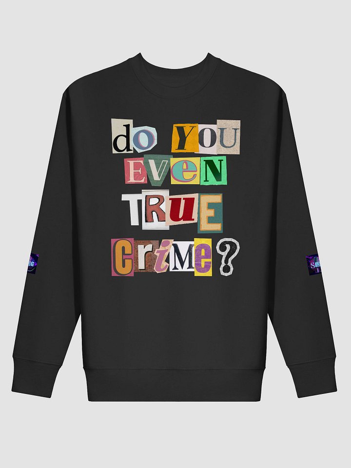 Ransom Note SBG Sweatshirt product image (6)