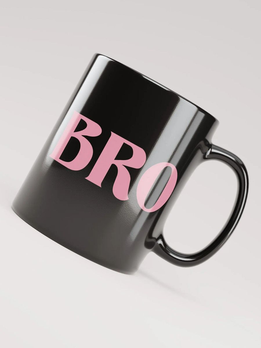 Bro glossy mug product image (3)