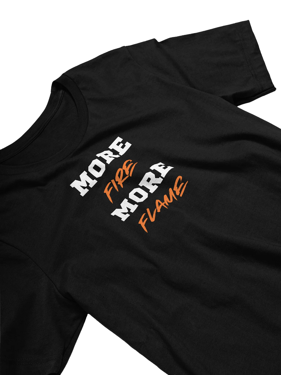 More Fire T Shirt product image (15)