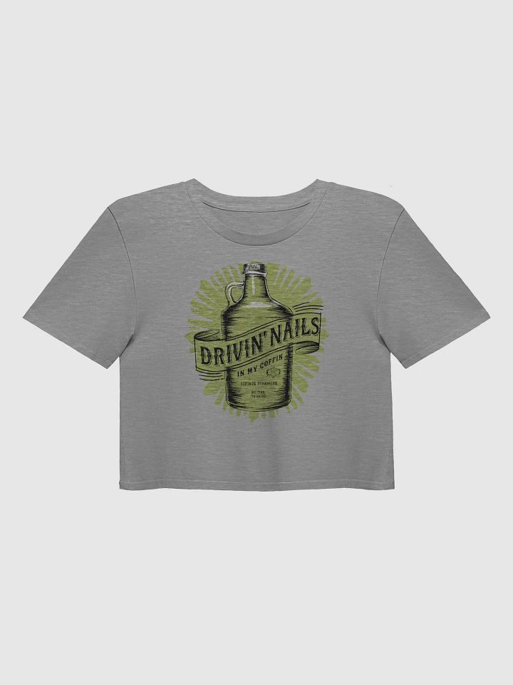 Drivin' Nails In My Coffin Crop Top product image (1)