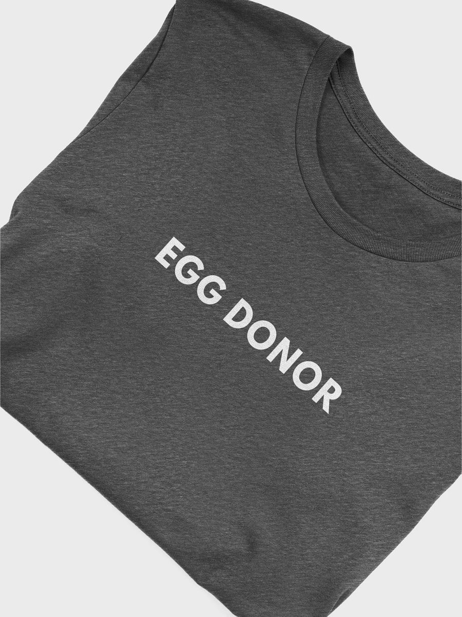 Egg Donor - Unisex T-shirt Bella Canvas 3001 product image (15)