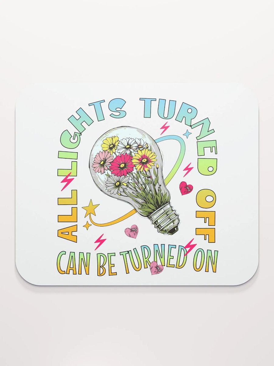 All Lights Turned Off Bloom in the Dark Mouse Pad product image (2)