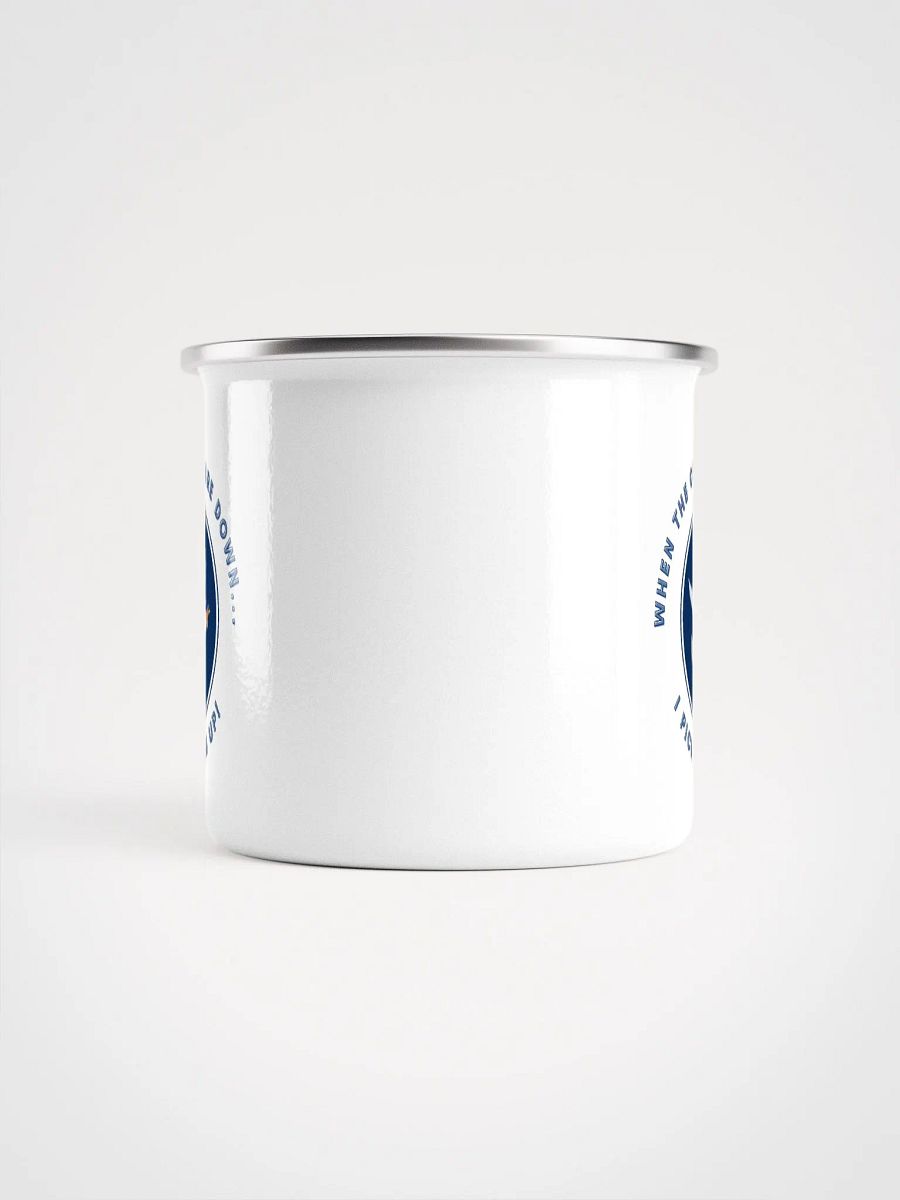 When the Chips are Down I Pick Them Up! Enamel Mug product image (2)