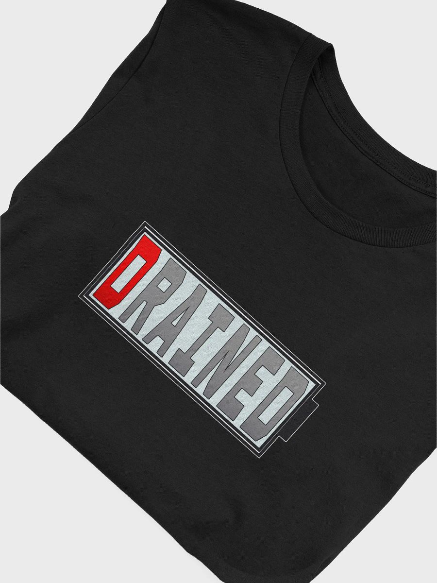 "Drained" Shirt product image (23)