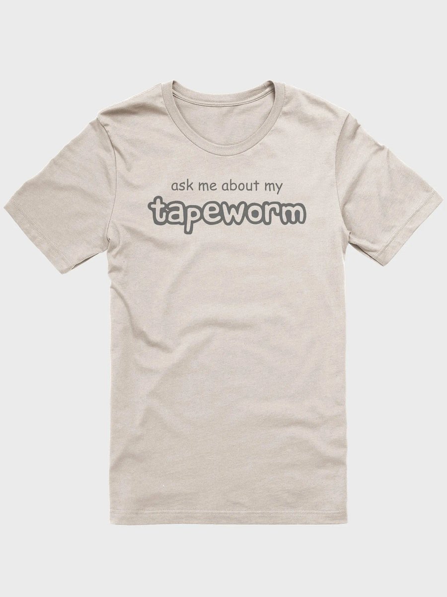 ask me about my tapeworm supersoft unisex t-shirt product image (2)