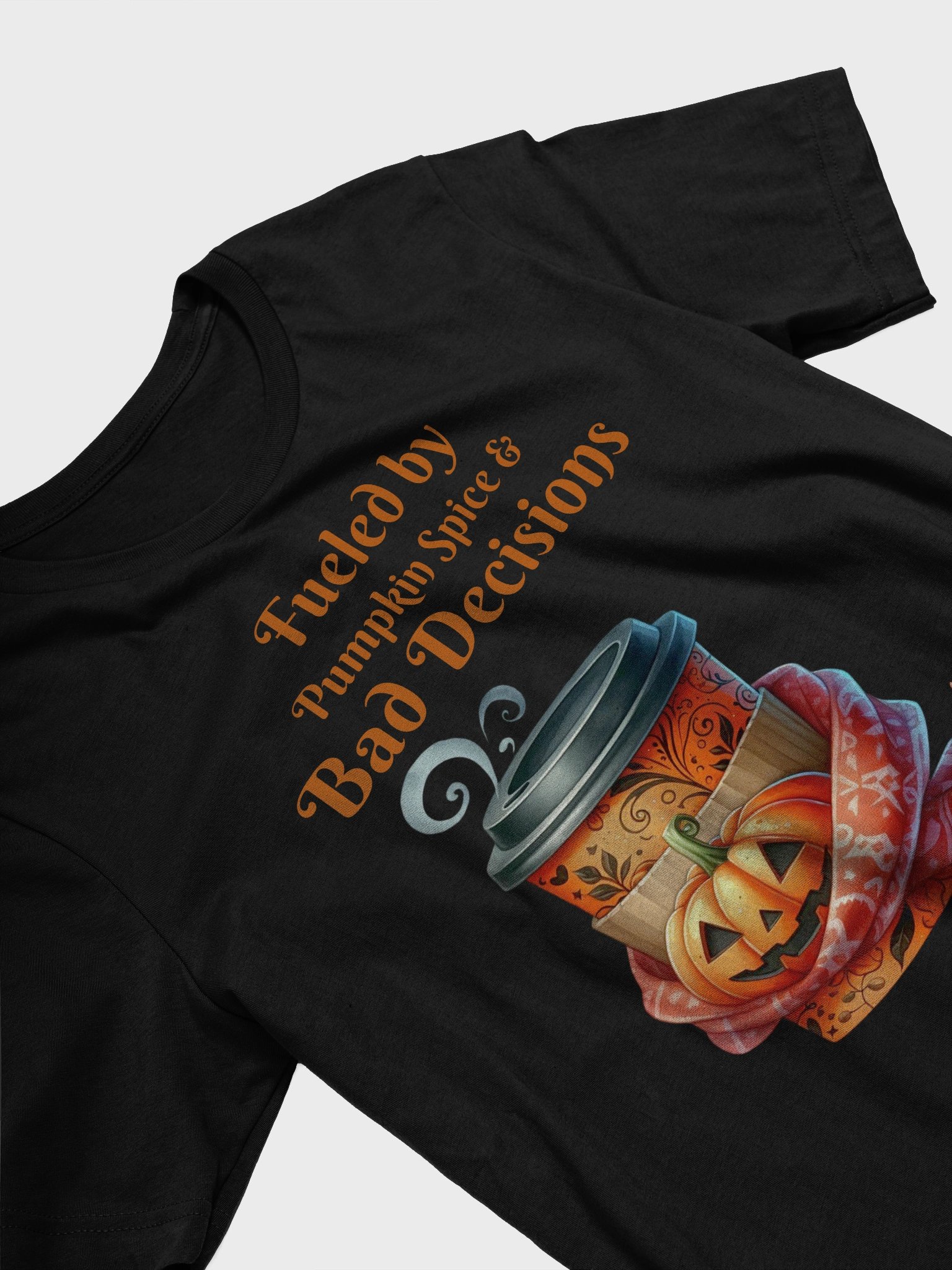 Pumpkin Spice & Bad Decisions T-Shirt product image (9)