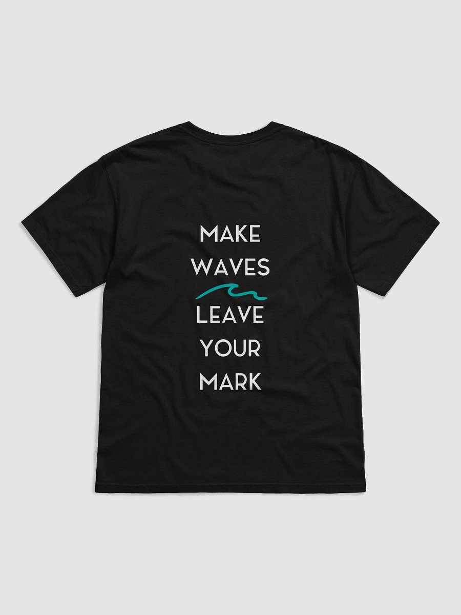 "Make Waves" Classic Tee product image (2)